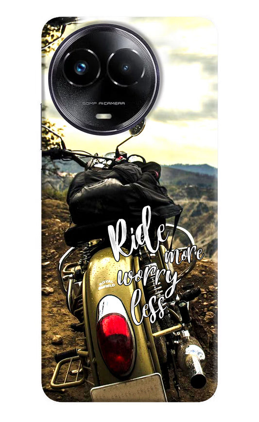 Ride More Worry Less Realme Narzo 60x Hard Case Back Cover by Casekaro