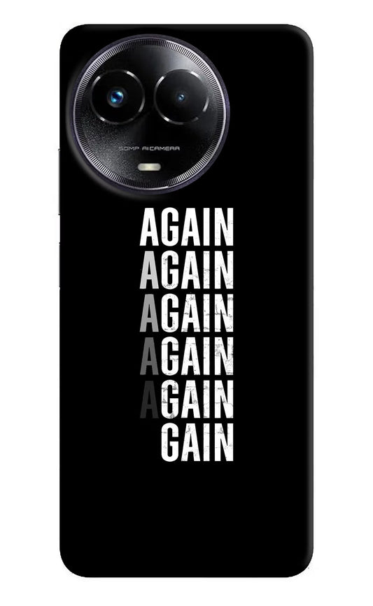Again Again Gain Realme Narzo 60x Hard Case Back Cover by Casekaro