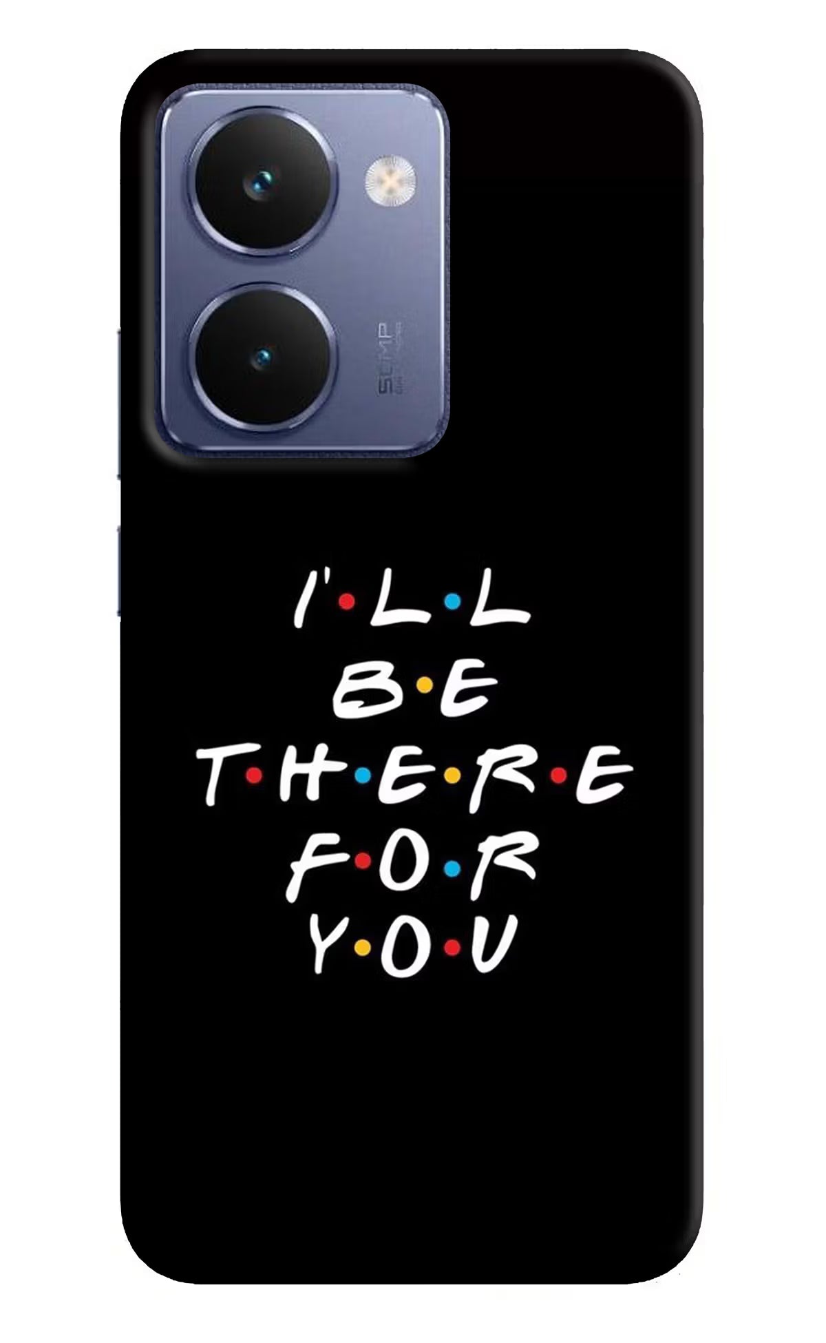 I'll Be There For You Realme P3 Ultra 5G Hard Case Back Cover by Casekaro