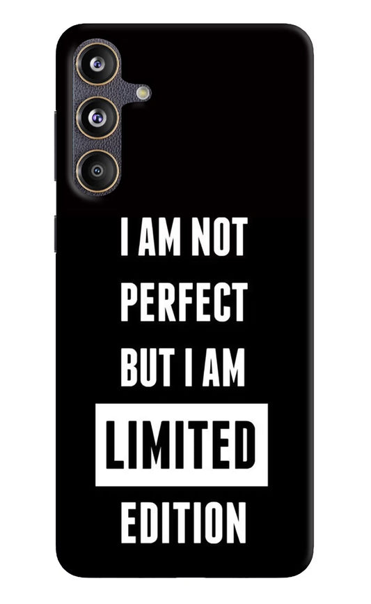 I Am Not Perfect But I Am Limited Edition Samsung F55 5G Hard Case Back Cover by Casekaro