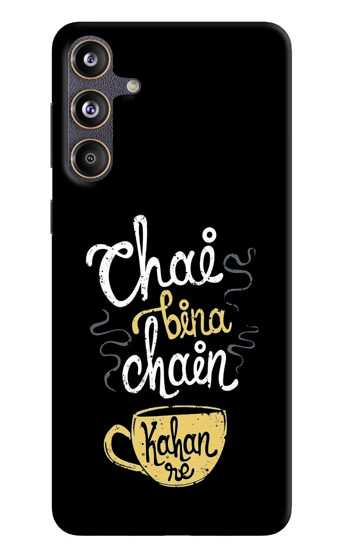 Chai Bina Chain Kaha Re Samsung F55 5G Hard Case Back Cover by Casekaro