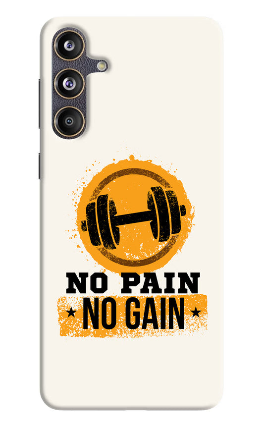 No Pain No Gain Samsung F55 5G Hard Case Back Cover by Casekaro