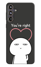 You're Right Samsung F55 5G Hard Case Back Cover by Casekaro