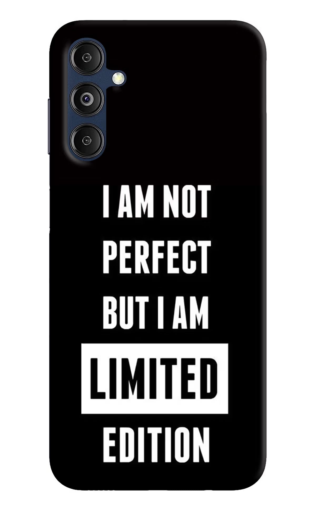 I Am Not Perfect But I Am Limited Edition Samsung M14 5G Hard Case Back Cover by Casekaro