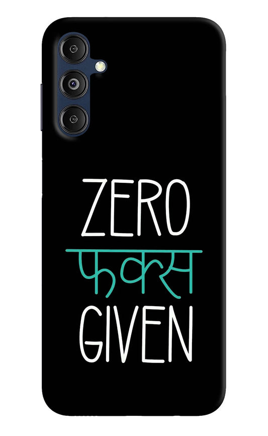 Zero Fucks Given Samsung M14 5G Hard Case Back Cover by Casekaro