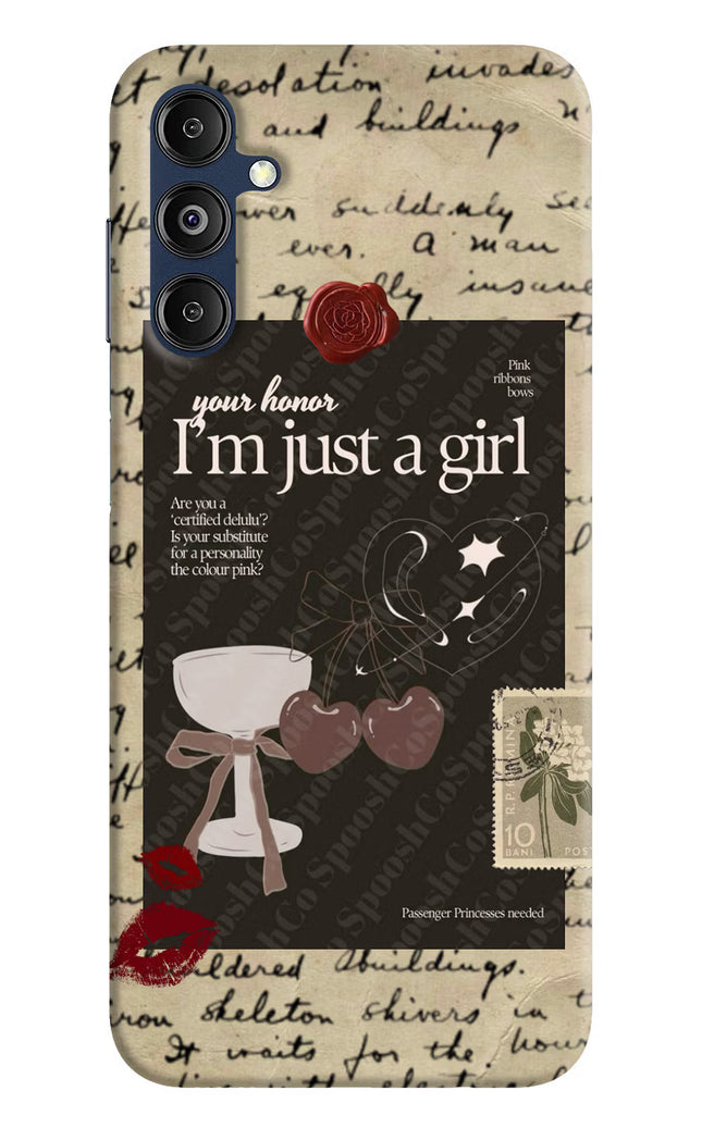 I am just a girl Samsung M14 5G Hard Case Back Cover by Casekaro