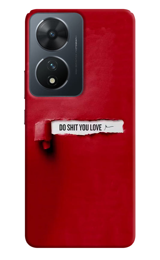 Do Shit You Love Vivo T2 5G Hard Case Back Cover by Casekaro