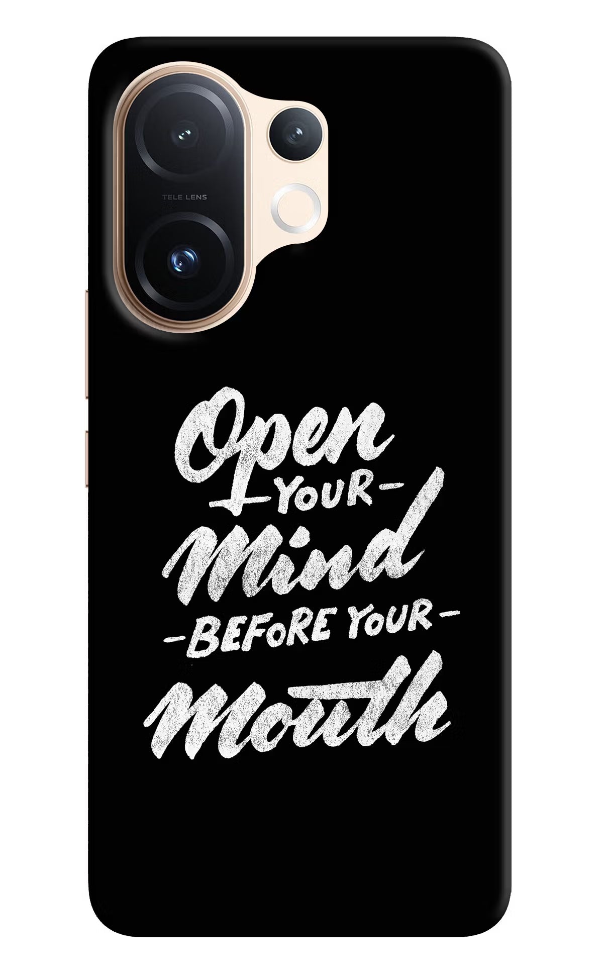 Open Your Mind Before Your Mouth Vivo T4 Pro 5G Hard Case Back Cover by Casekaro