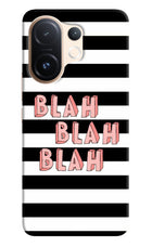 Blah Blah Blah Vivo T4 Pro 5G Hard Case Back Cover by Casekaro