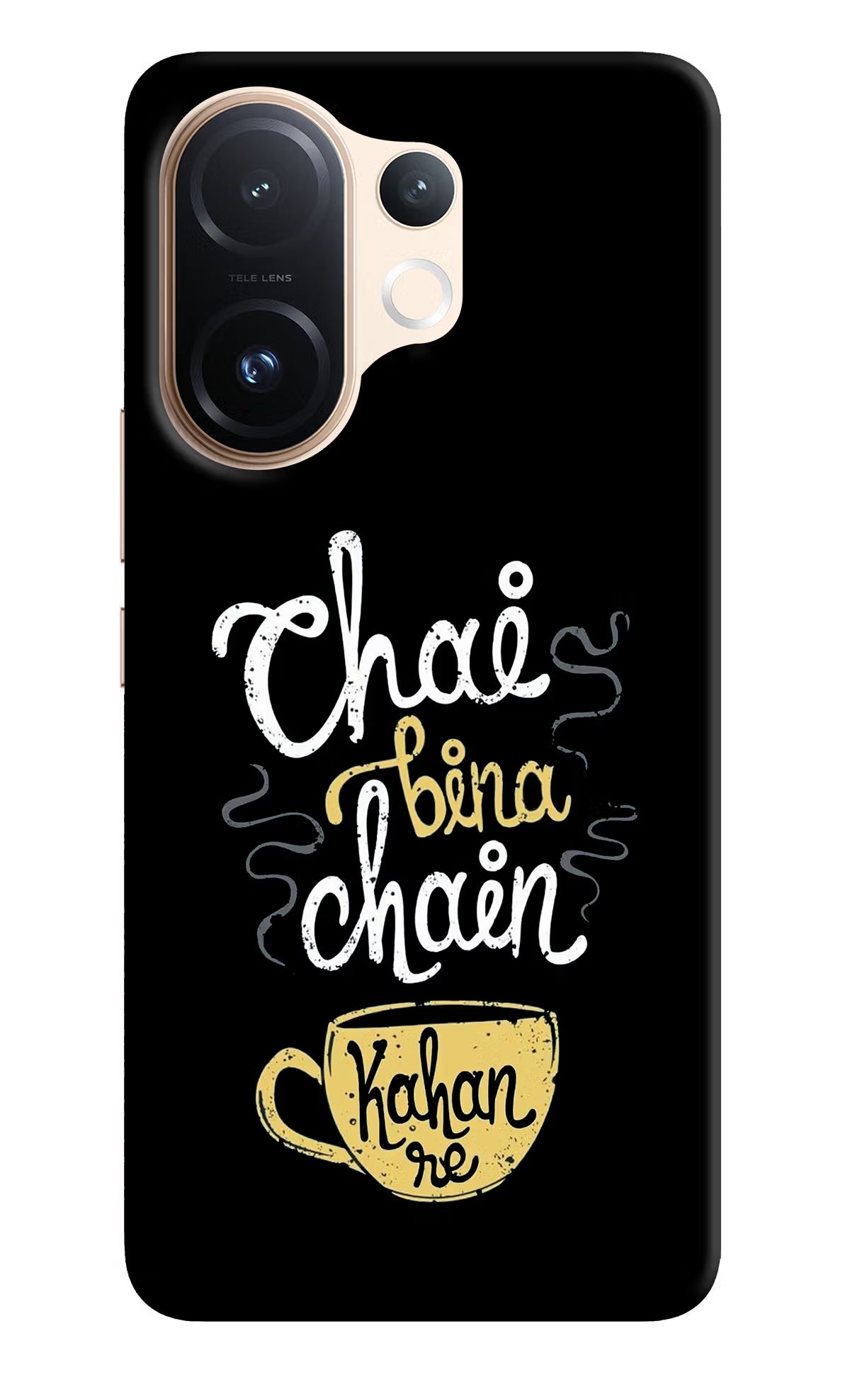 Chai Bina Chain Kaha Re Vivo T4 Pro 5G Hard Case Back Cover by Casekaro