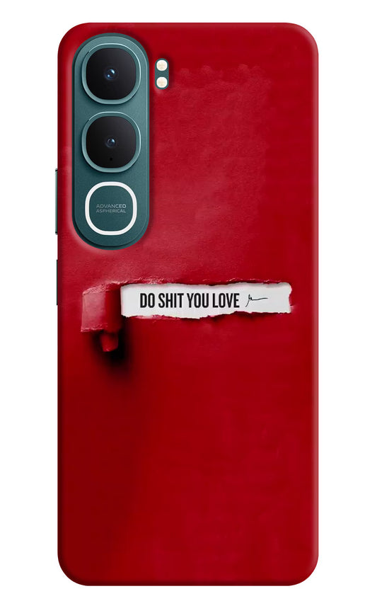Do Shit You Love Vivo Y31 5G Hard Case Back Cover by Casekaro