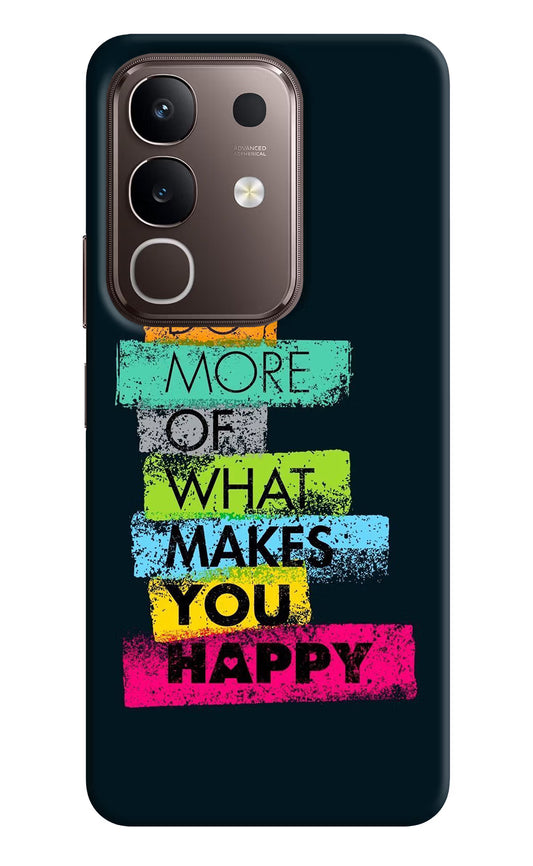 Do More Of What Makes You Happy Vivo Y31 Pro 5G Hard Case Back Cover by Casekaro