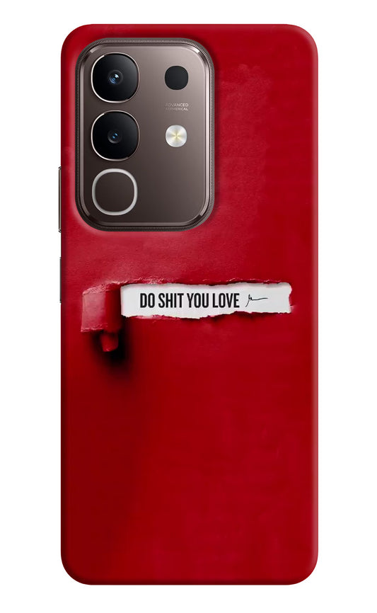 Do Shit You Love Vivo Y31 Pro 5G Hard Case Back Cover by Casekaro