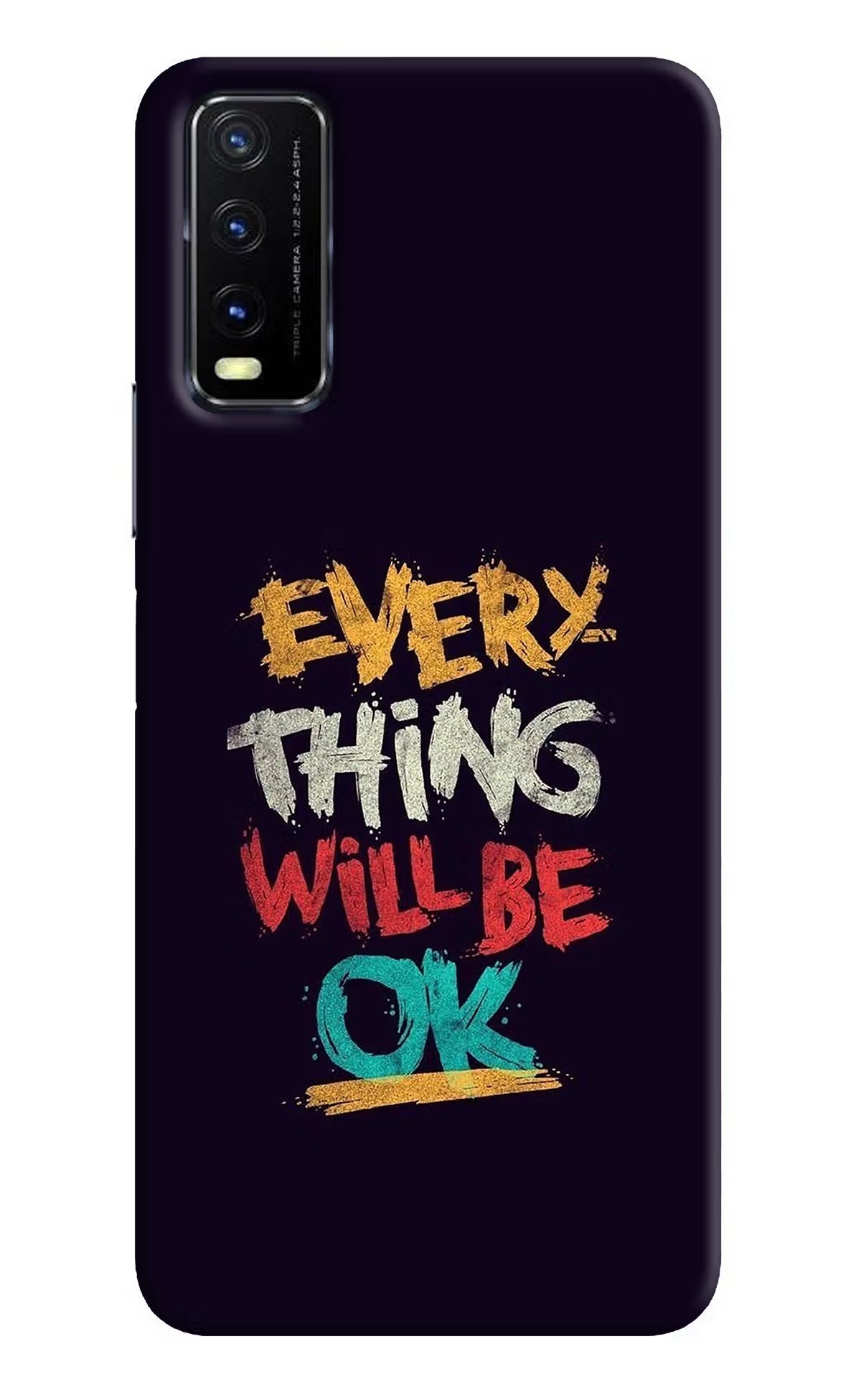 Everything Will Be Ok Vivo Y20G Back Cover