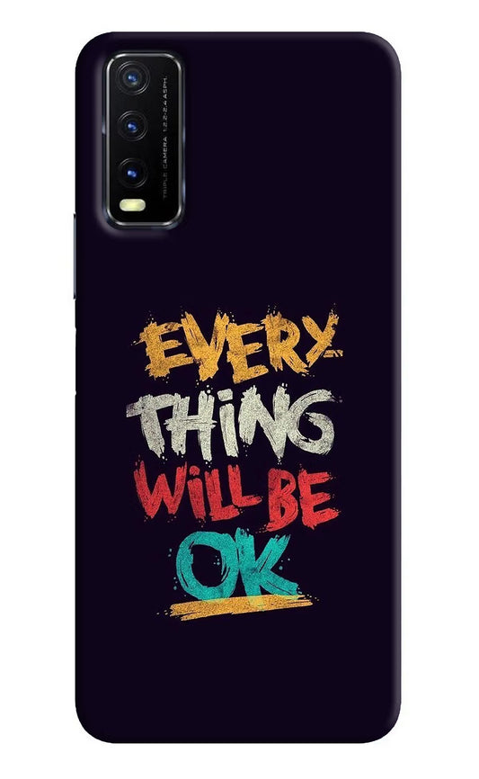 Everything Will Be Ok Vivo Y20G Back Cover