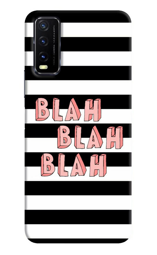 Blah Blah Blah Vivo Y20G Back Cover