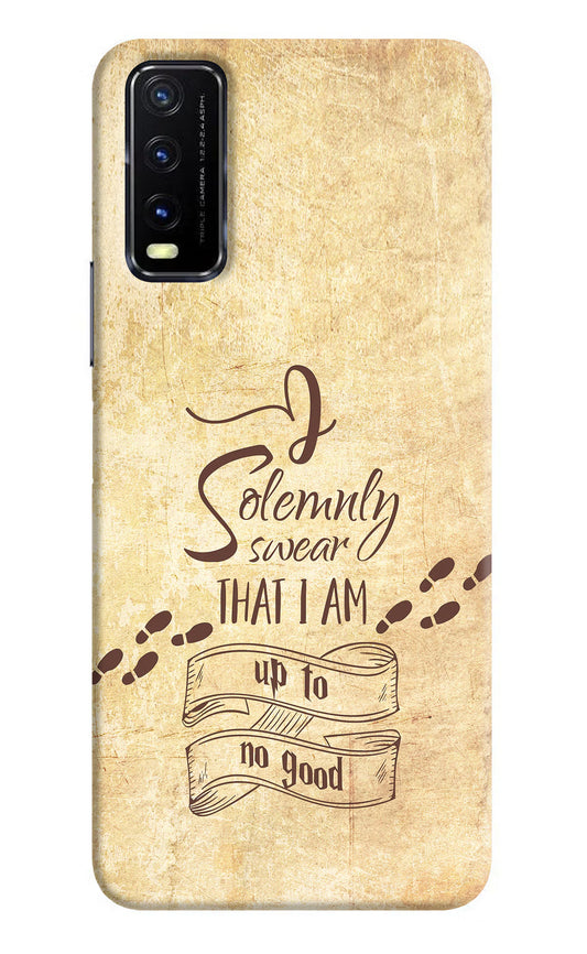 I Solemnly swear that i up to no good Vivo Y20G Back Cover
