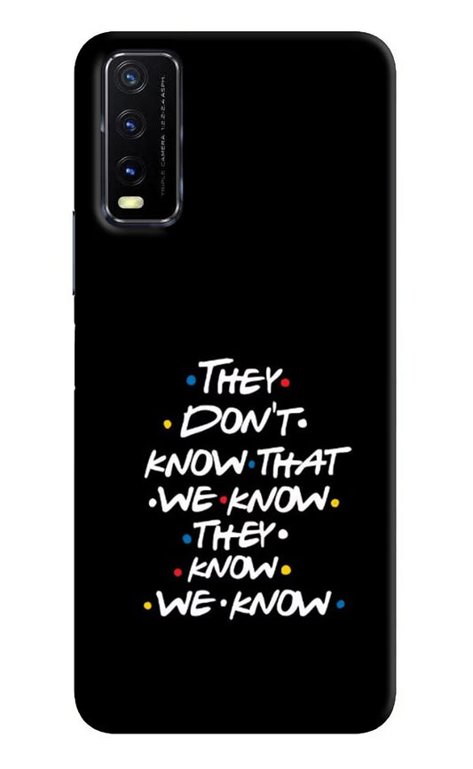 FRIENDS Dialogue Vivo Y20G Back Cover