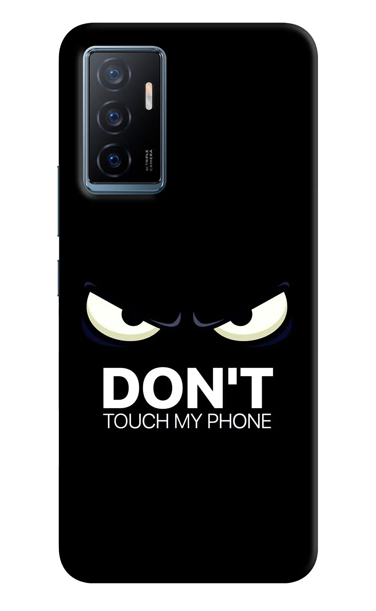 Don'T Touch My Phone Vivo Y75 Back Cover