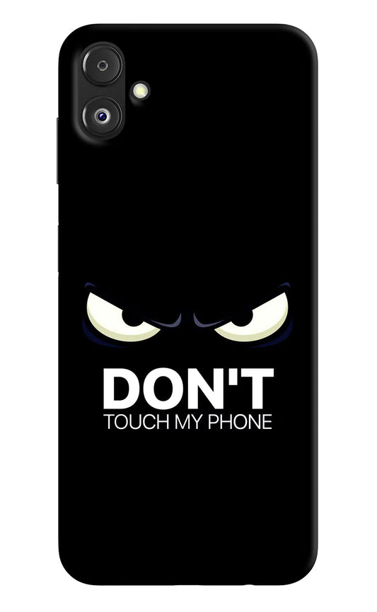 Don'T Touch My Phone Samsung F14 5G Back Cover