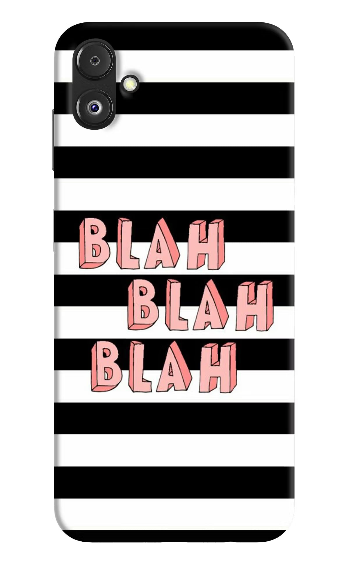 Blah Blah Blah Samsung F14 5G Back Cover