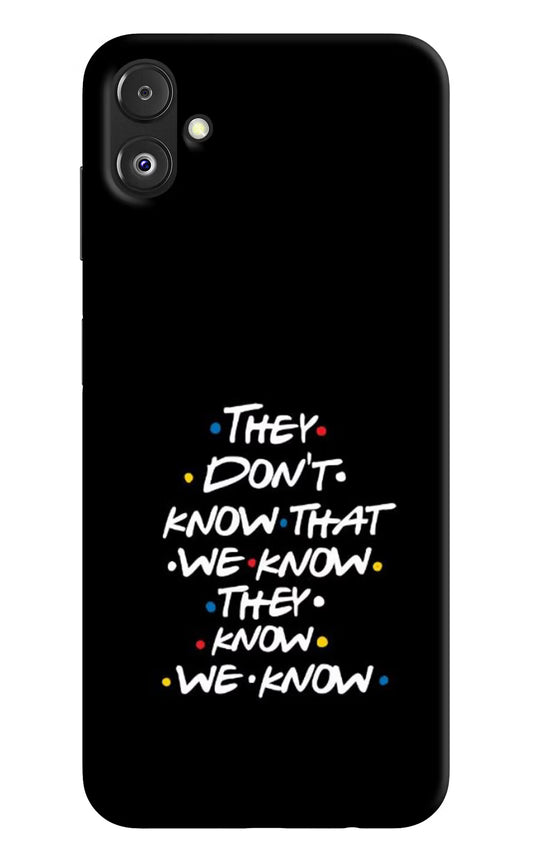 FRIENDS Dialogue Samsung F14 5G Back Cover