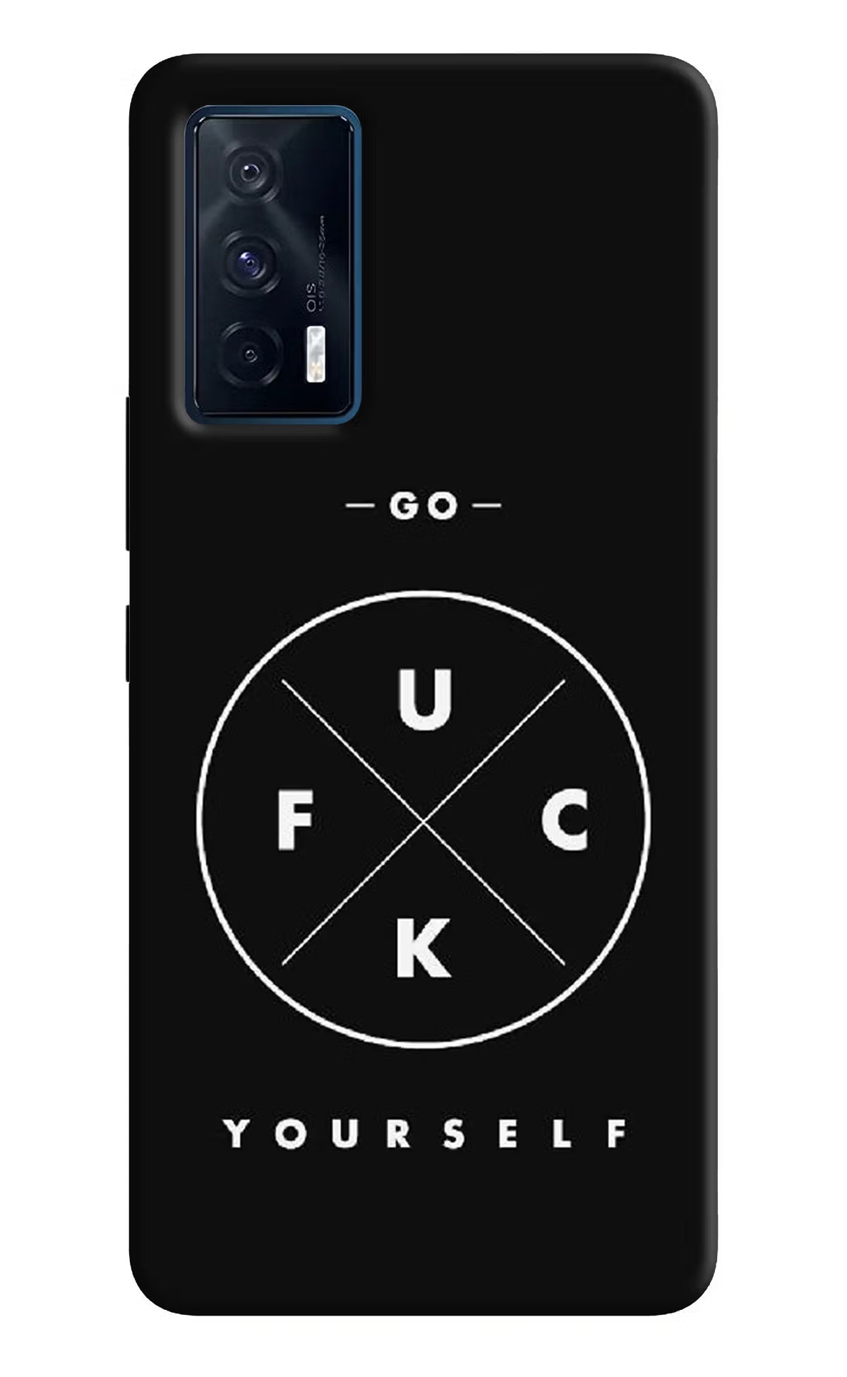 Go Fuck Yourself iQOO 7 5G Back Cover