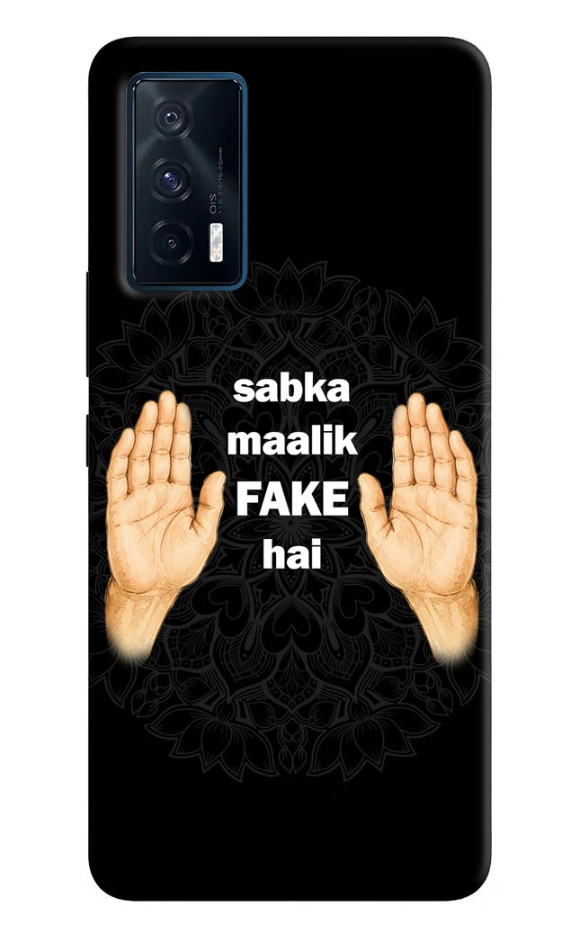 Sabka Malik Fake iQOO 7 5G Hard Case Back Cover by Casekaro