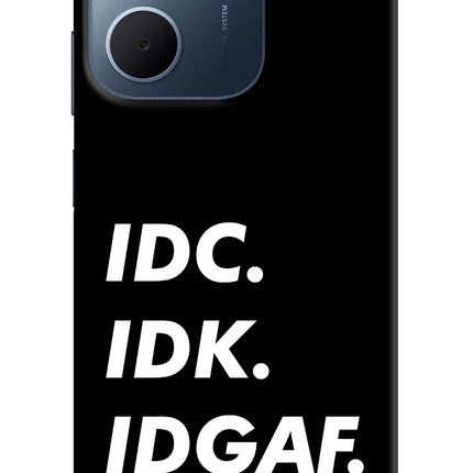 Idc Idk Idgaf Oppo A5x 5G Hard Case Back Cover by Casekaro