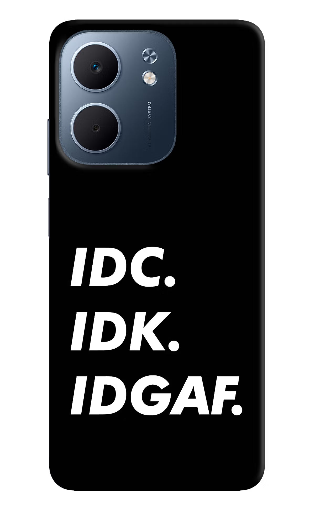 Idc Idk Idgaf Oppo A5x 5G Hard Case Back Cover by Casekaro