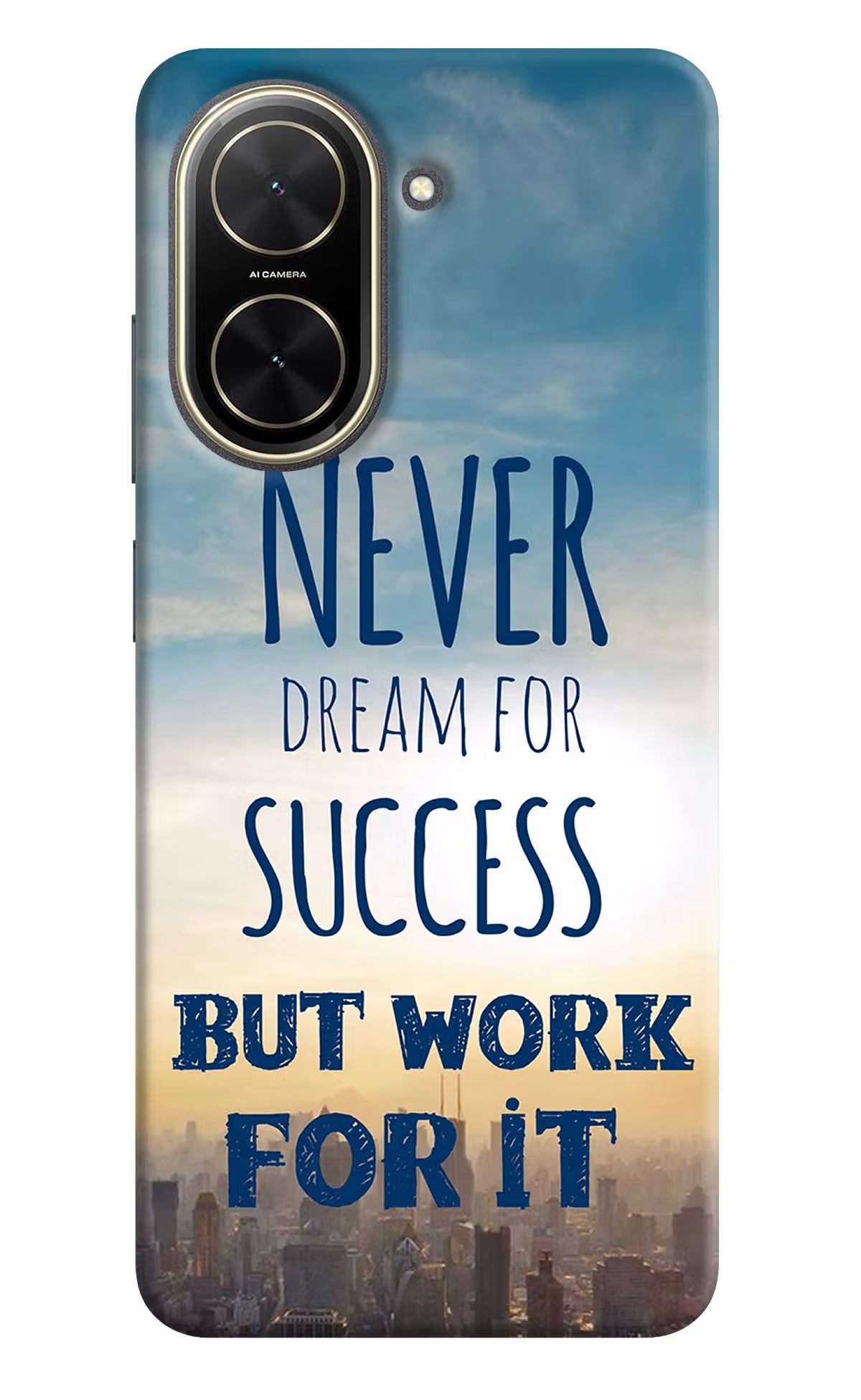 Never Dream For Success But Work For It Poco C71 Back Cover