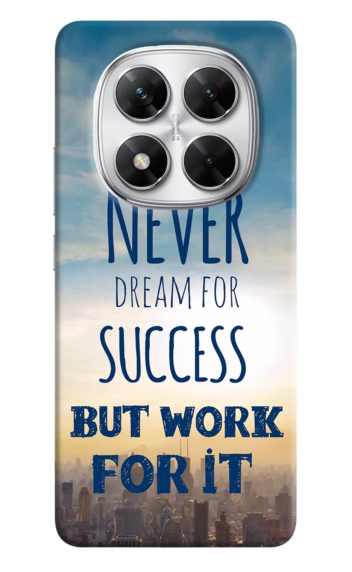 Never Dream For Success But Work For It Poco X7 5G Back Cover