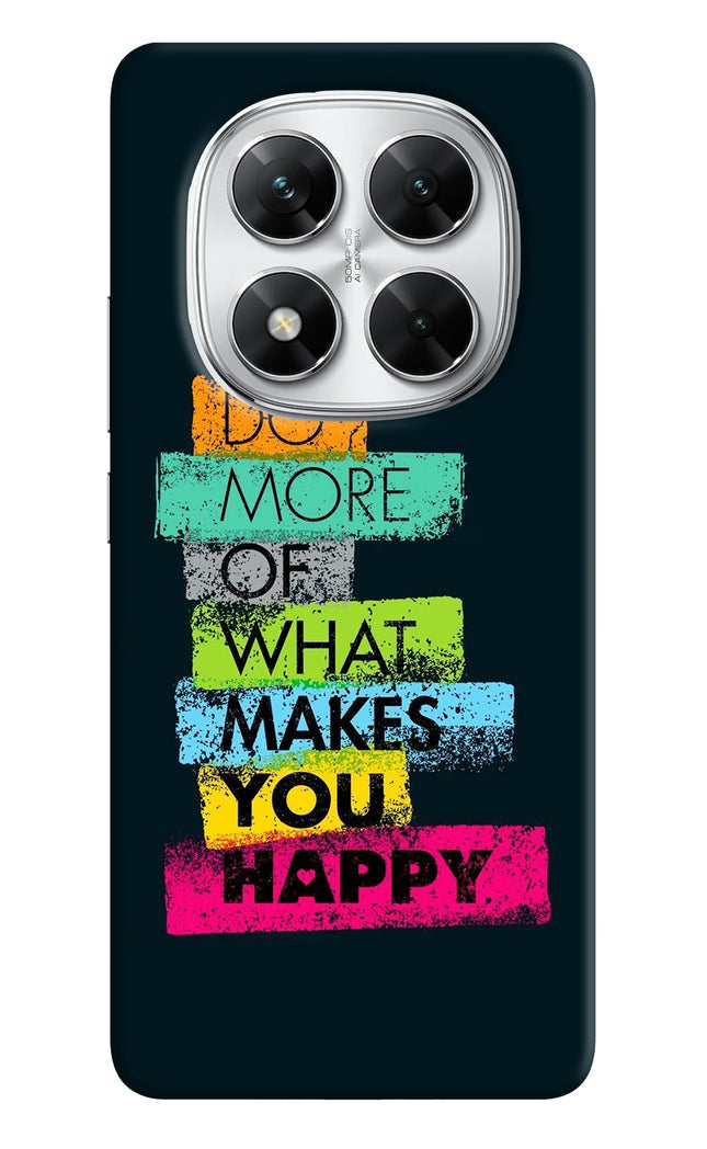 Do More Of What Makes You Happy Poco X7 5G Hard Case Back Cover by Casekaro