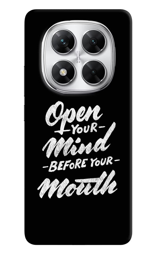 Open Your Mind Before Your Mouth Poco X7 5G Back Cover