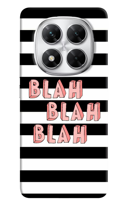 Blah Blah Blah Poco X7 5G Back Cover