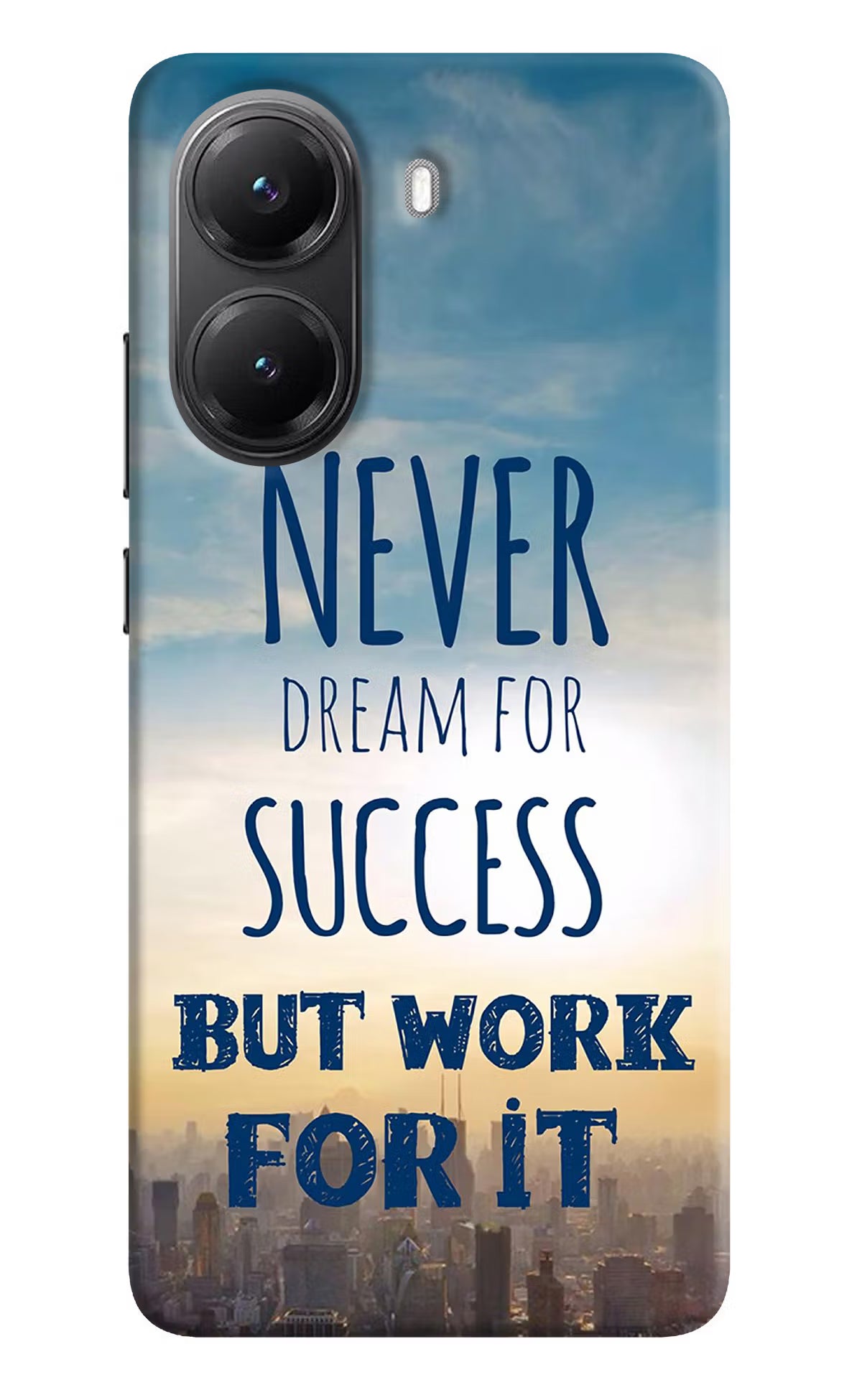 Never Dream For Success But Work For It Poco X7 Pro 5G Back Cover