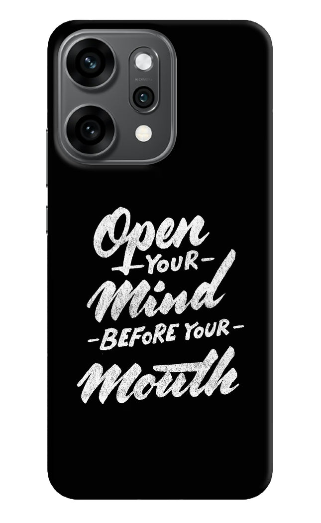 Open Your Mind Before Your Mouth Oppo Reno14 Pro 5G Hard Case Back Cover by Casekaro