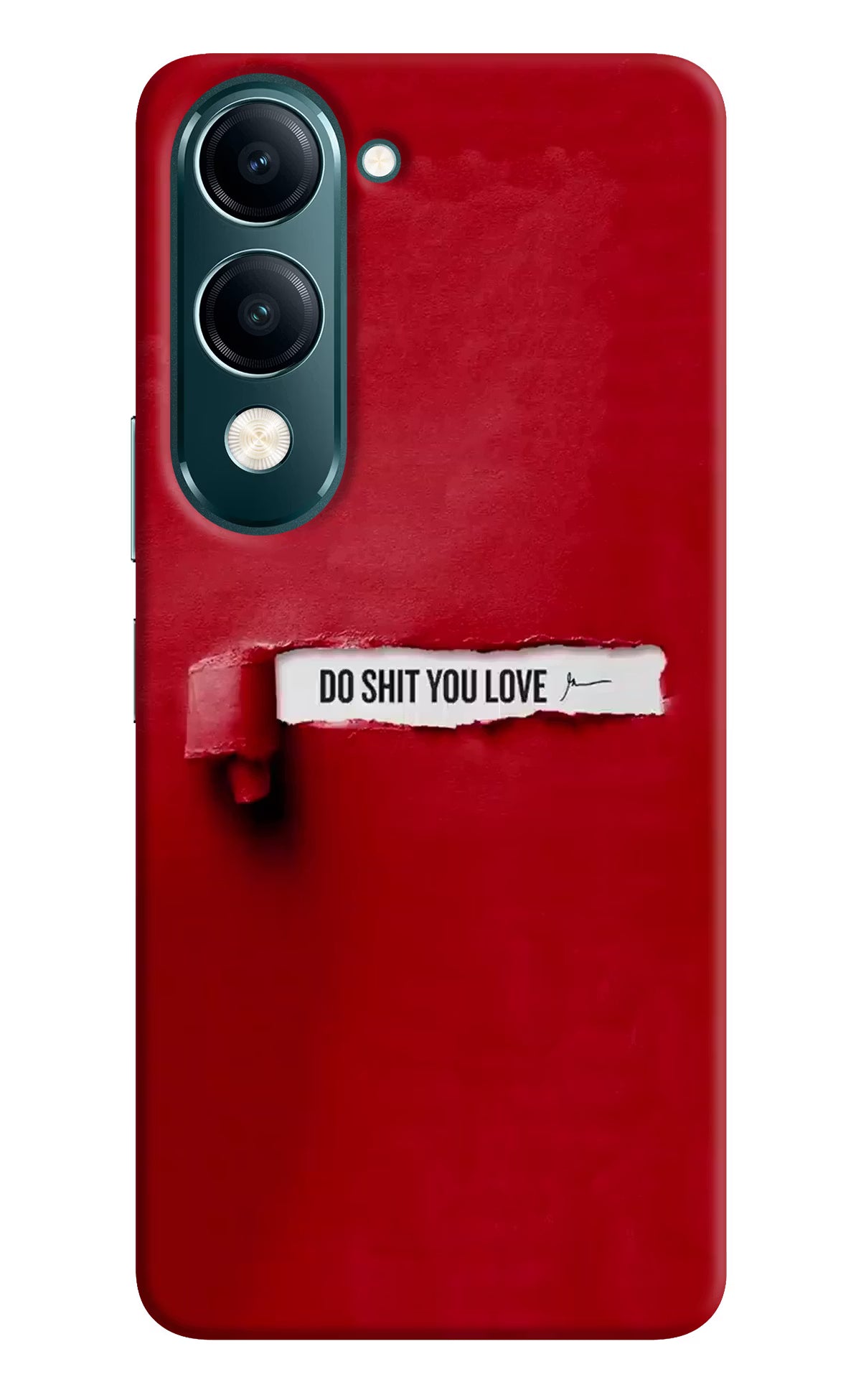 Do Shit You Love Vivo Y19 5G Back Cover