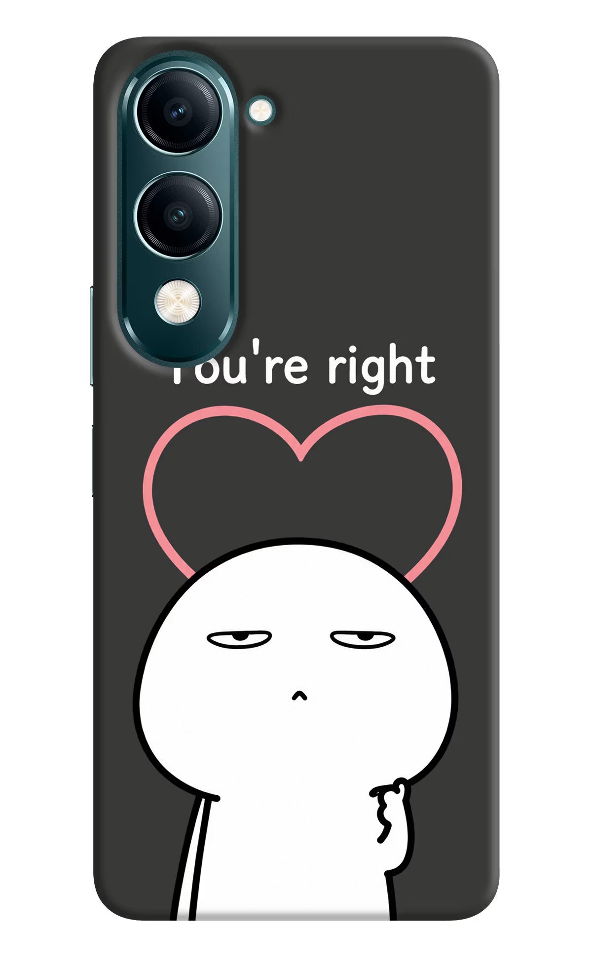 You're Right Vivo Y19 5G Back Cover