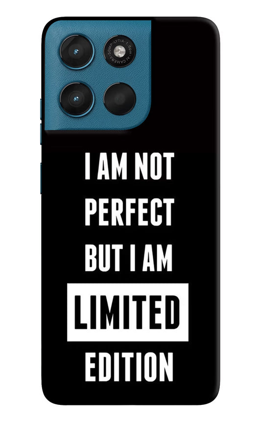 I Am Not Perfect But I Am Limited Edition Moto G57 Power 5G Hard Case Back Cover by Casekaro