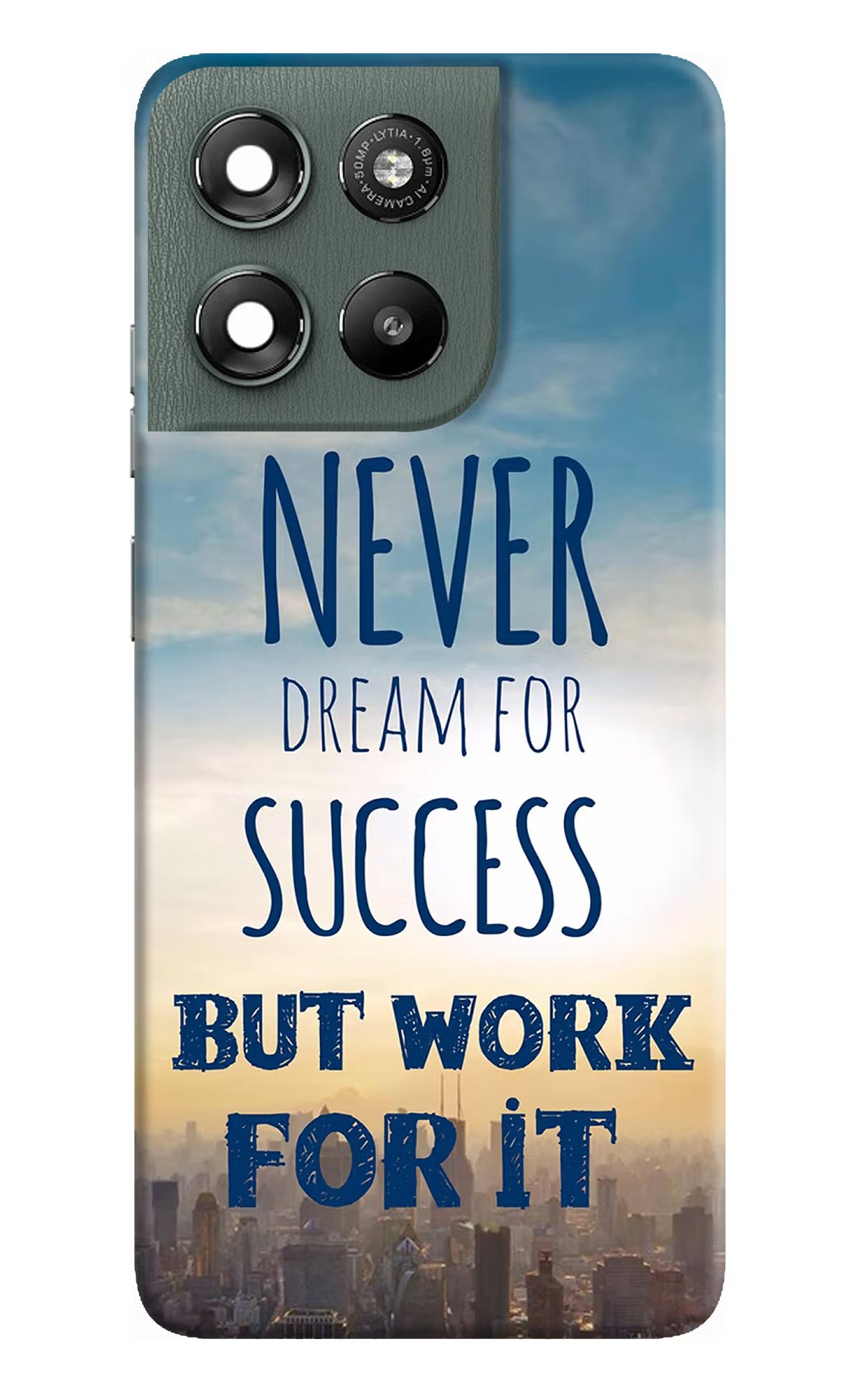 Never Dream For Success But Work For It Moto G67 Power 5G Hard Case Back Cover by Casekaro