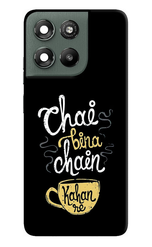 Chai Bina Chain Kaha Re Moto G67 Power 5G Hard Case Back Cover by Casekaro