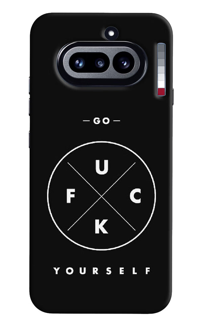Go Fuck Yourself Nothing Phone 4a Hard Case Back Cover by Casekaro