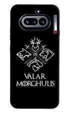 Valar Morghulis | Game Of Thrones Nothing Phone 4a Hard Case Back Cover by Casekaro