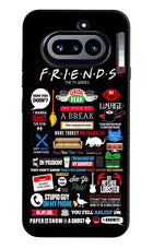 FRIENDS Nothing Phone 4a Hard Case Back Cover by Casekaro