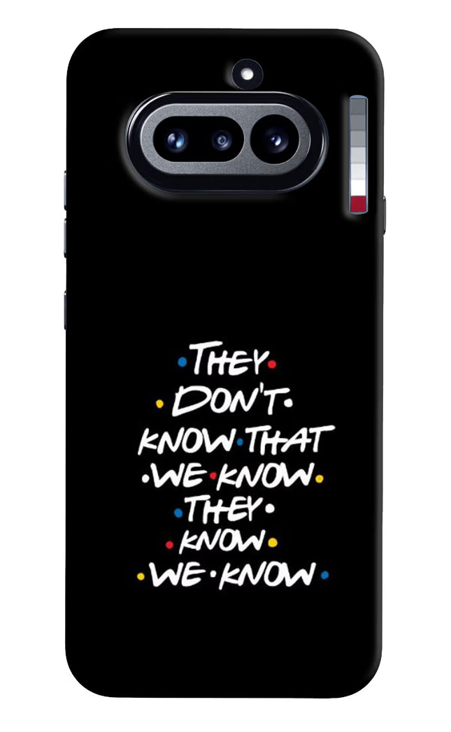 FRIENDS Dialogue Nothing Phone 4a Hard Case Back Cover by Casekaro