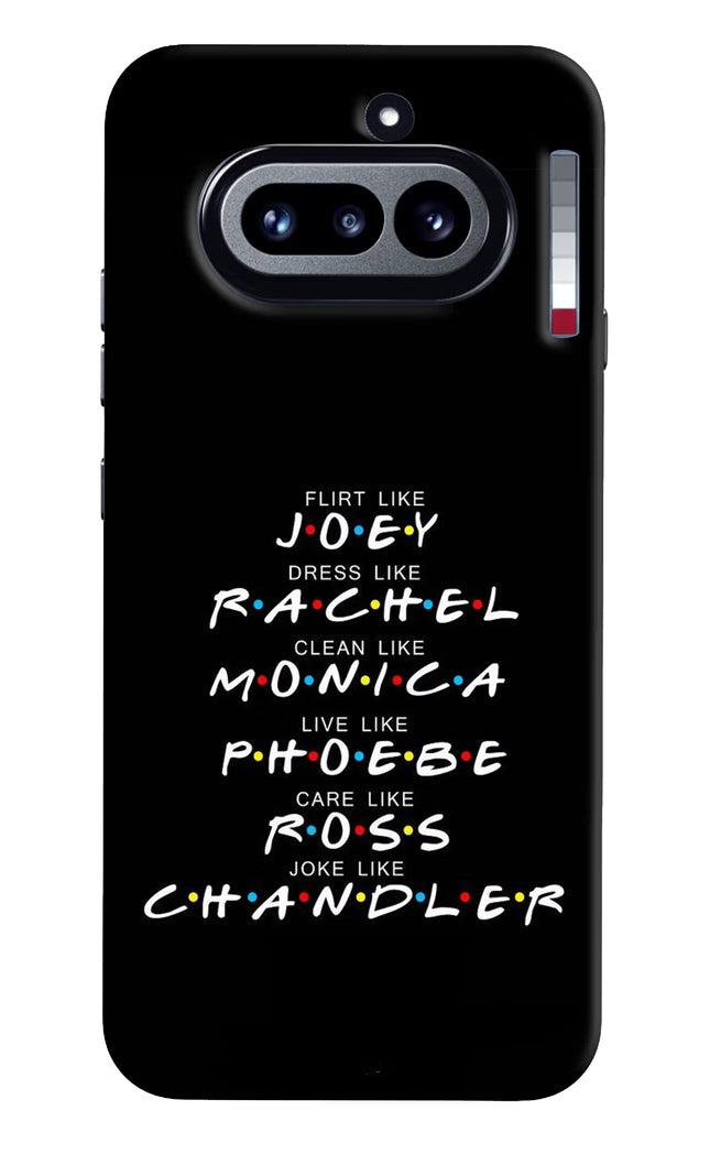 FRIENDS Character Nothing Phone 4a Hard Case Back Cover by Casekaro