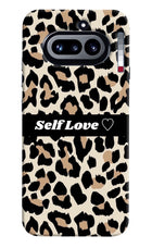 Leopard Print Self Love Nothing Phone 4a Hard Case Back Cover by Casekaro