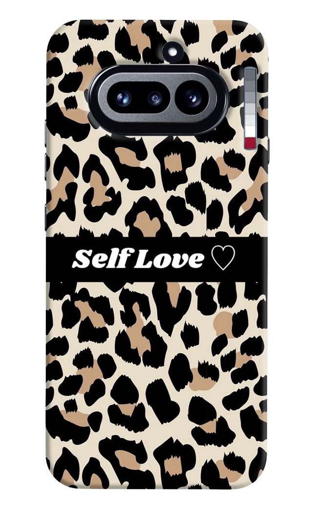 Leopard Print Self Love Nothing Phone 4a Hard Case Back Cover by Casekaro