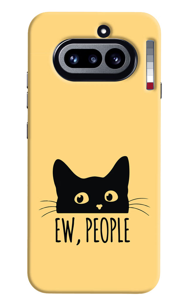 Ew People Catitude Nothing Phone 4a Hard Case Back Cover by Casekaro
